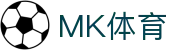MK体育-MK sports官网